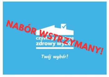 CZYSTE POWIETRZE - NABR WNIOSKW WSTRZYMANY