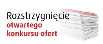 Wyniki otwartego konkursu ofert na wsparcie realizacji zada...