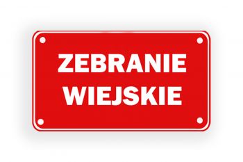 Zebranie wiejskie soectwa Grabieniec - 8 kwietnia 2025 r.