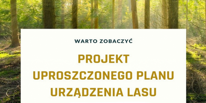 Projekt Uproszczonego Planu Urzdzenia Lasu wyoony do publicznego...