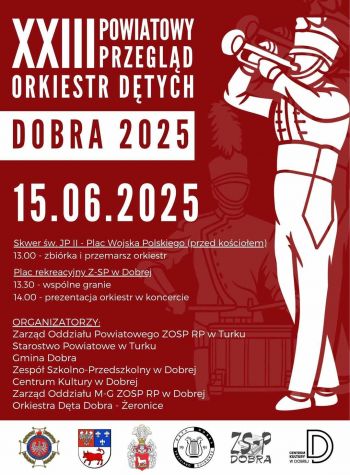 Zapraszamy na XXIII Powiatowy Przegld Orkiestr Dtych