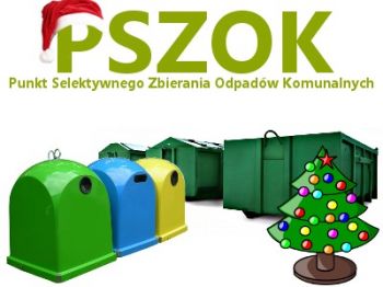 W dniu 27 grudnia 2025 r. PSZOK b�dzie zamkni�ty